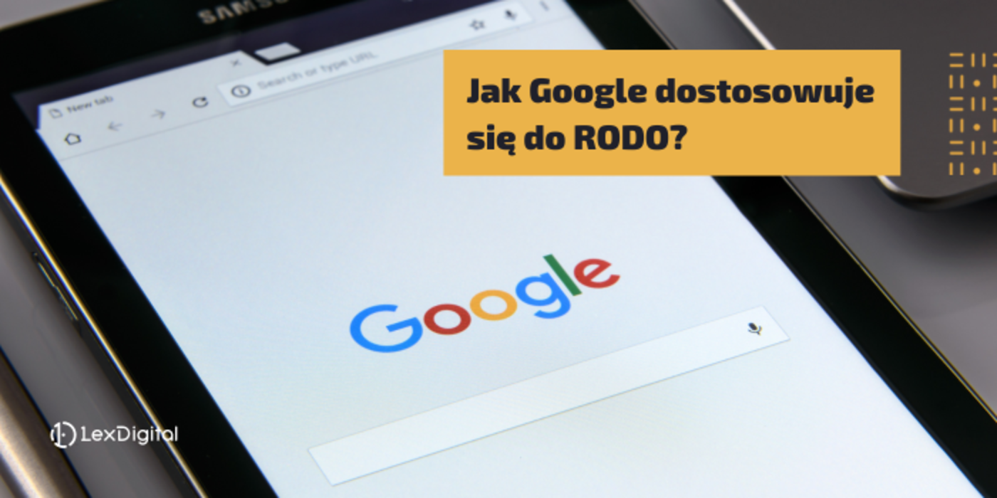 Jak Google dostosowuje się do&nbsp;RODO?