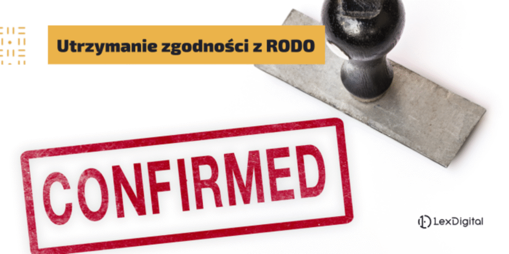 Utrzymanie zgodności z RODO