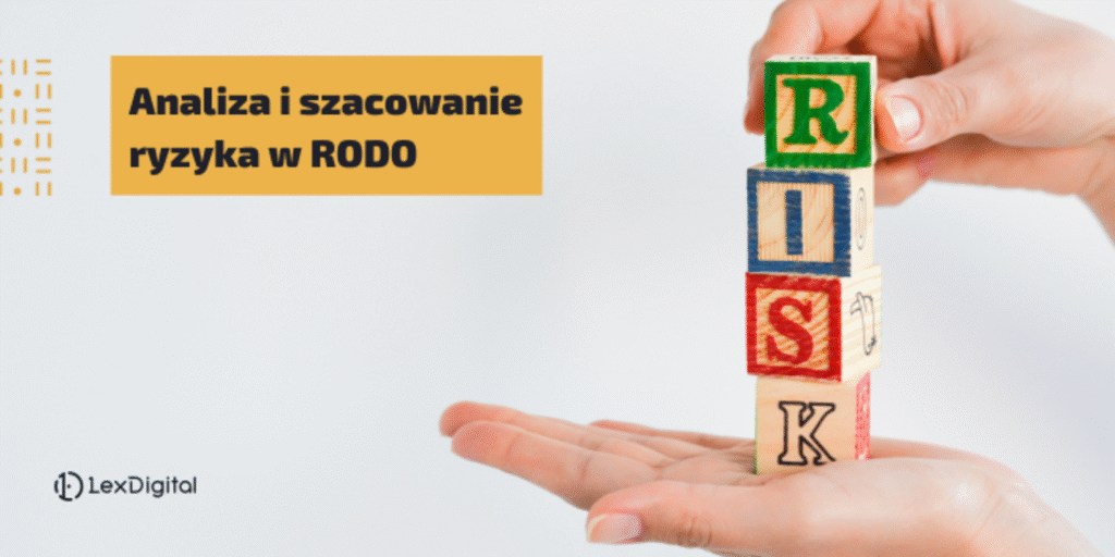 Analiza i szacowanie ryzyka w RODO