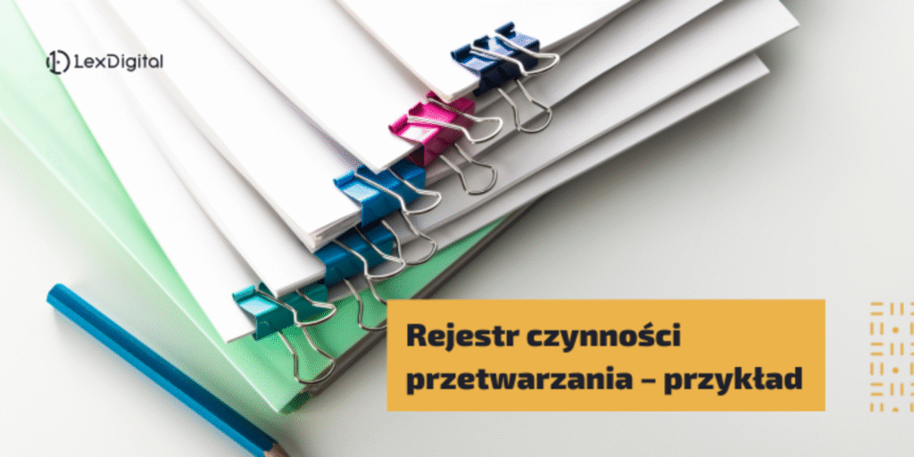 Rejestr czynności przetwarzania – przykład