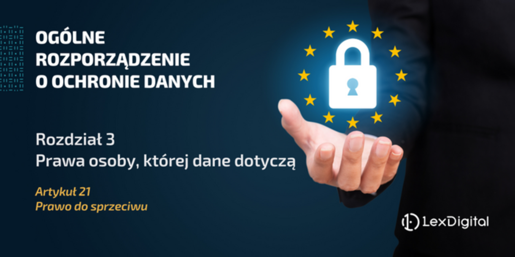 RODO - Rozdział III - Artykuł 21