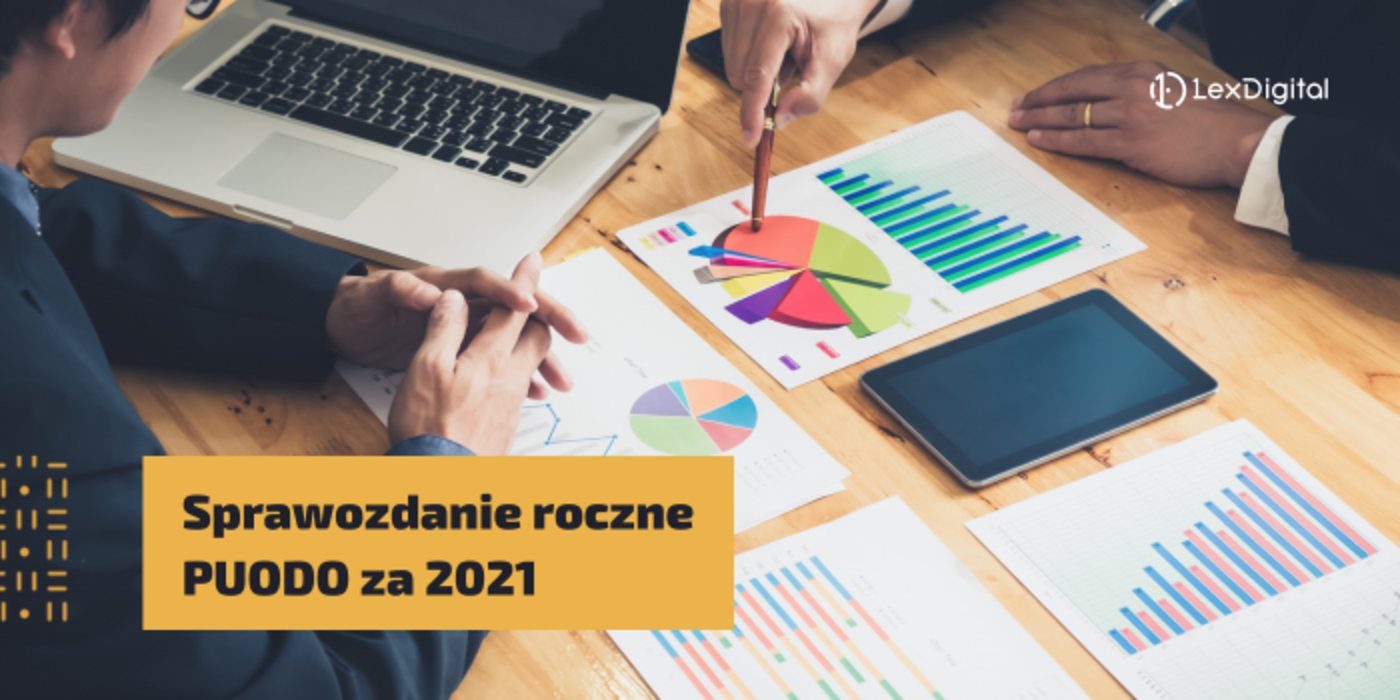 Sprawozdanie roczne PUODO za&nbsp;2021