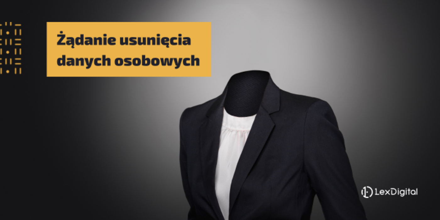 Żądanie usunięcia danych osobowych