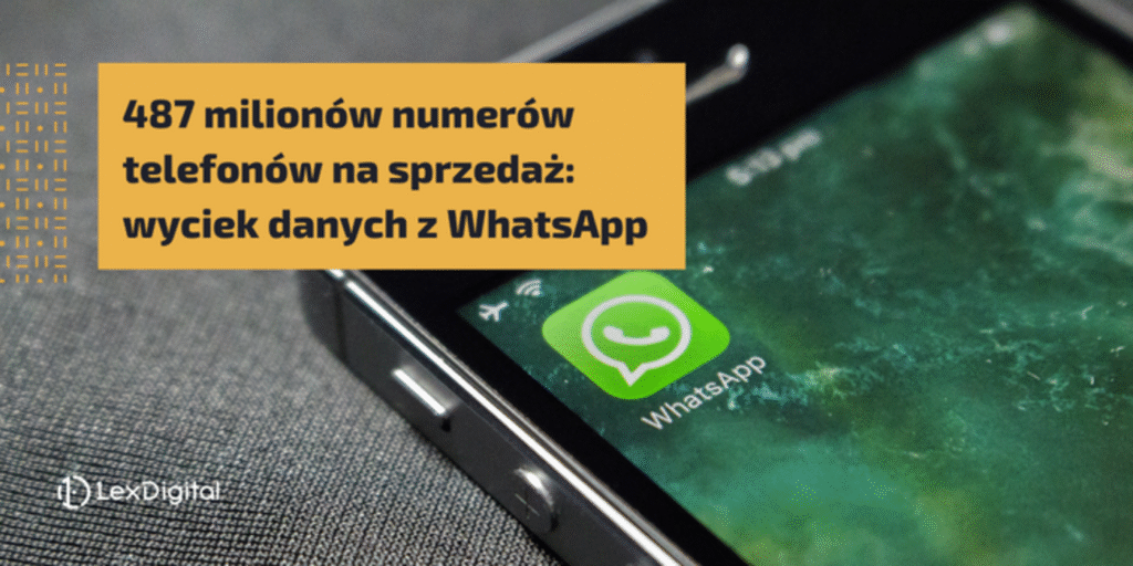 487 milionów numerów telefonów na sprzedaż: wyciek danych z WhatsApp