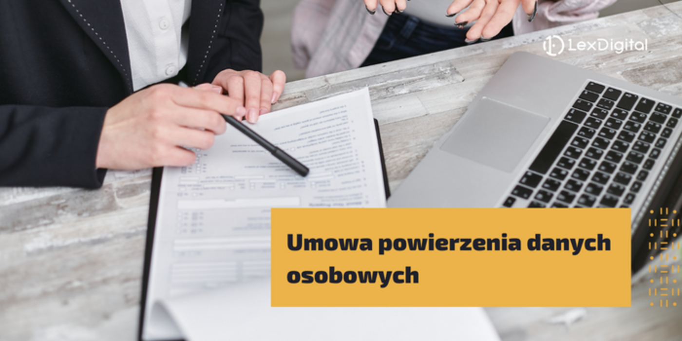 Umowa powierzenia danych osobowych
