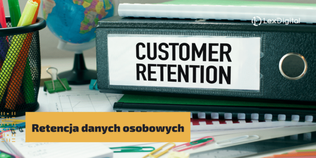 Retencja danych osobowych