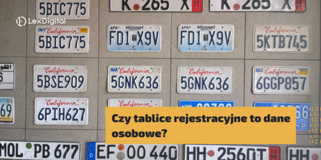 Czy tablice rejestracyjne to dane osobowe?